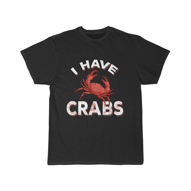 I Have Crabs  Men's Tee